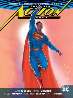 cover image of Action Comics (2016): The Rebirth, Book 2